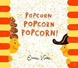 Popcorn popcorn popcorn!