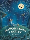 Kurran & Pigan i natten