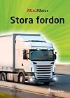 Stora fordon