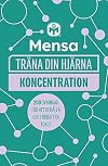 Träna din hjärna : koncentration : 200 övningar för att behålla och förbättra fokus
