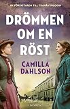Drömmen om en röst