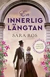 En innerlig längtan