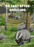 På jakt efter grävling