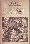 En kopp kaffe till 1