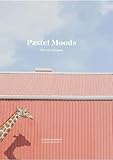 Pastel Moods