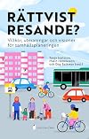 Rättvist resande? Villkor, utmaningar och visioner för samhällsplaneringen