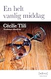 En helt vanlig middag