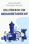 En liten bok om medarbetarskap