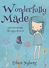 Wonderfully Made: Girl Devotional for Ages 08 to 11