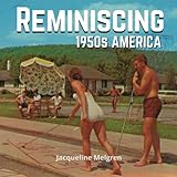 Reminiscing 1950s America: Memory Lane Picture Book for Seniors with Dementia and Alzheimer's Patients.