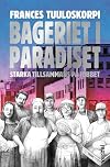 Bageriet i paradiset : starka tillsammans på jobbet