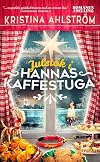 Julstök i Hannas kaffestuga : roman