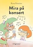Mira på konsert