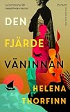 Den fjärde väninnan