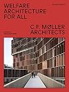 Welfare, Architecture for all