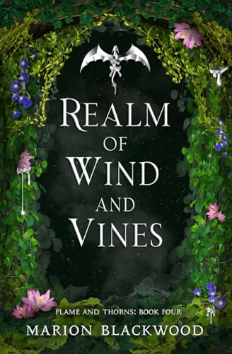 Realm of Wind and Vines (Flame and Thorns)