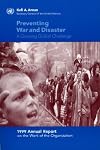 Preventing war and disaster : a growing global challenge