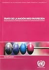 Trato de la nacion mas favorecida: Coleccion de publicaciones de la UNCTAD sobre temas relacionados con los acuerdos internacionales de inversion II ... in Intl Investment Agreem) (Spanish Edition)