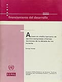 Acceso al crédito bancario de las microempresas chilenas: lecciones de la década de los noventa