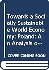 Towards a Socially Sustainable World Economy: An Analysis of the Social Pillars of Globalization