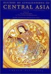 History of Civilizations of Central Asia: Age of Achievement, 8750 Ad to the End of the 15th Century