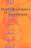 Droits Des Femmes Et Biothique