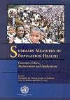 Summary Measures of Population Health: Concepts, Ethics, Measurement and Applications