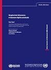 Neglected Diseases: A Human Rights Analysis (Special Topics) (Special Topics in Social Economic and Behavioural Research Report Series)