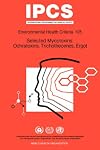 Selected Mycotoxins: Ochratoxins, Trichothecenes, Ergot: Environmental Health Criteria Series No 105