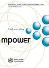WHO Report on the Global Tobacco Epidemic 2008: The MPOWER Package