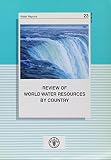 Review Of World Water Resources By Country Water Report 23