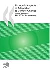 Economic Aspects of Adaptation to Climate Change: Costs, Benefits and Policy Instruments (Indicators of industrial activity)