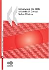Enhancing the Role of SMEs in Global Value Chains