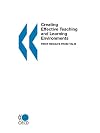Creating Effective Teaching and Learning Environments: First Results from TALIS