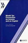 Model tax convention on income and on capital 2010 : volume I and II (updated 22 July 2010)