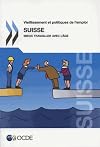 Vieillissement et politiques de l'emploi. mieux travailler avec l'âge. Suisse 2014