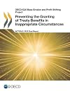 Oecd/G20 Base Erosion and Profit Shifting Project Preventing the Granting of Treaty Benefits in Inappropriate Circumstances, Action 6 - 2015 Final Report