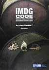 IMDG Code - International Maritime Dangerous Goods Supplement 2008