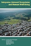 Satoyamasatoumi Ecosystems And Human Wellbeing Socioecological Production Landscapes Of Japan