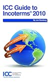 ICC Guide to Incoterms 2010