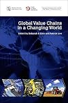 Global Value Chains in a Changing World