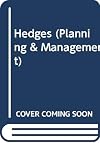 Hedges (Planning and Management Series)
