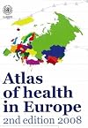 Atlas of Health in Europe (A EURO Publication)