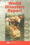 World Disasters Report 2001: Focus on Recovery