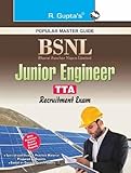 BSNL: Junior Engineer (TTA) Recruitment Exam Guide BSNL: Junior Engineer (TTA) Recruitment Exam Guide