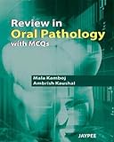Review In Oral Pathology With Mcqs