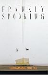 Frankly Spooking