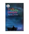 Truly Madly Deeply... Memoirs of a broken heart's first love!