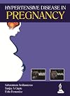 Hypertensive Disease in Pregnancy