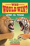 Lion Vs. Tiger (Who Would Win?)